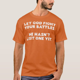 T-shirt Chrétien Drôle Que Dieu Fasse Tes Batailles Jésus