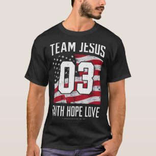 T-shirt Chrétien - Équipe Jésus 03 Foi Espoir Amour