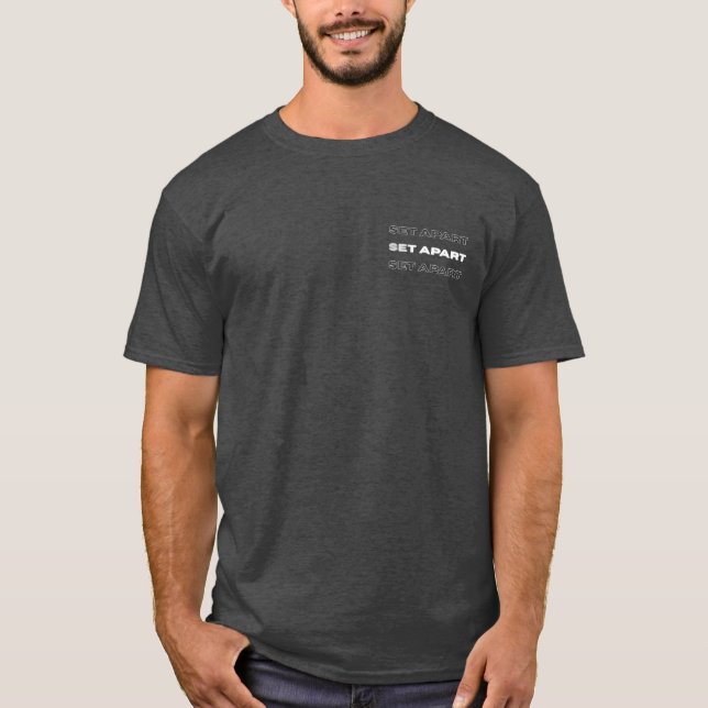 T-Shirt Chrétien Mis à Part – Graphique de Foi (Devant)