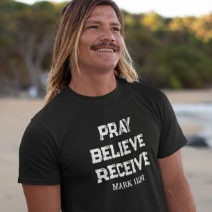T-shirt chrétien pour hommes « Priez, Croyez, Rece