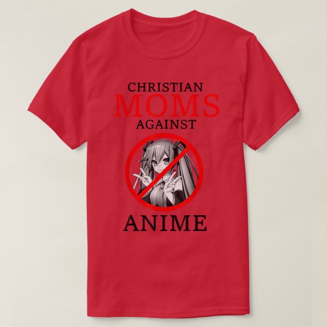 T-shirt Chrétiens Moms contre Anime (Design devant)