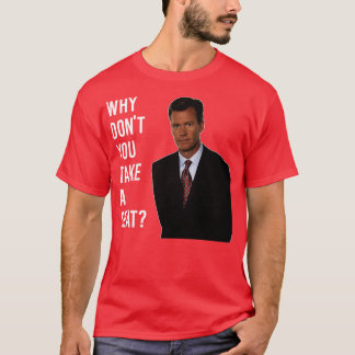 T-shirt Chris Hansen Pourquoi Ne Pas Prendre Un Siège