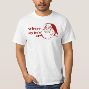 T-shirt Chrismas de Noël où mon Ho humour drôle de pèr