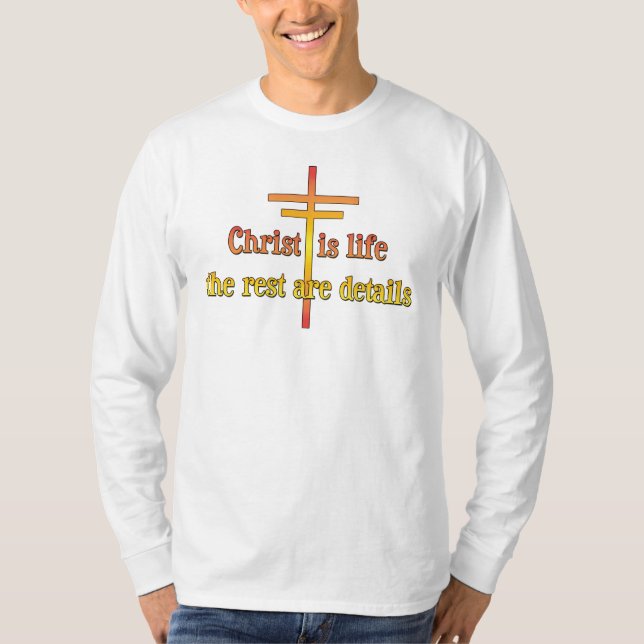 T-shirt Christ est la vie (Devant)