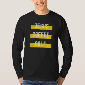 T-shirt Christian Apparel Jesus Coffee Golf