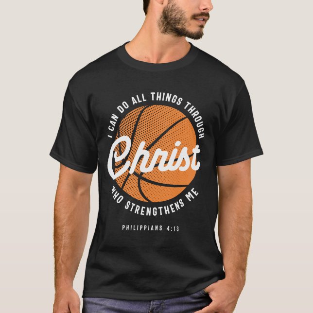 T-shirt Christian Basketball Religieux Philippiens 4:13 (Devant)