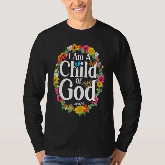 T-shirt Christian Bible Verse 1 John 31 Flower Butterfly   (Devant)