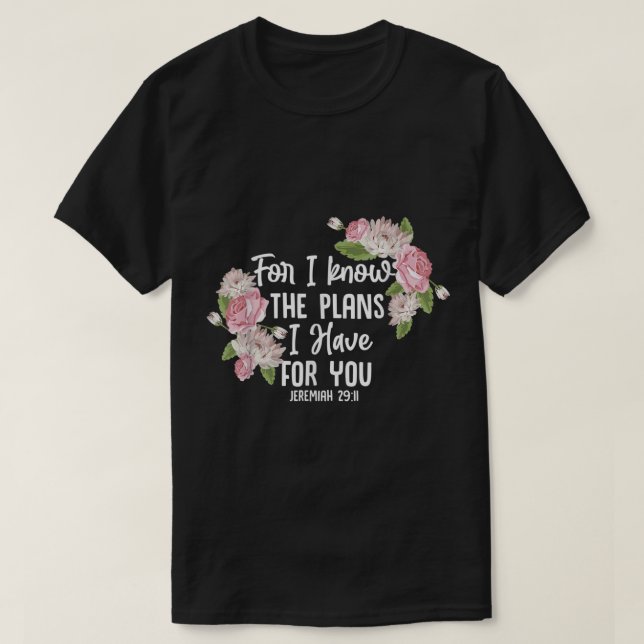 T-shirt Christian Bible Verse Jérémie 2911 Fleur Rose (Design devant)