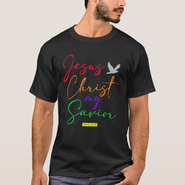 T-shirt Christian  bible verse scriptures Jesus Our Saviou (Devant)
