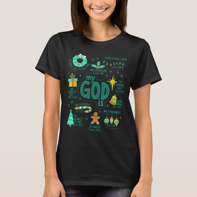 T-shirt Christian Christmas My God Is Jesus Is The Reason  (Devant)