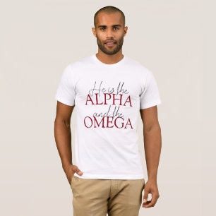 T-shirt Christian Citation Il est Alpha et Omega Blanc