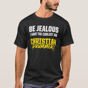 T-shirt Christian Drummer Church Adoration Drum Player 41