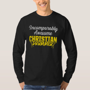 T-shirt Christian Drummer Church Worship Drum Player 28