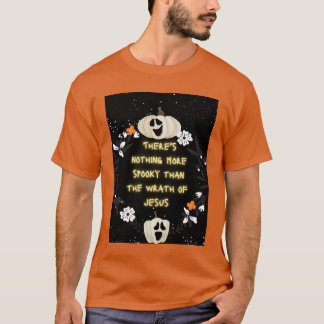 T-shirt Christian Halloween La colère de Jésus est Éffraya