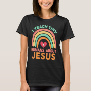 T-shirt Christian I Enseigner Minuscules Humains sur Jésus