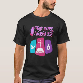 T-shirt Christian  Ideas God Inspirational Pray More Worry
