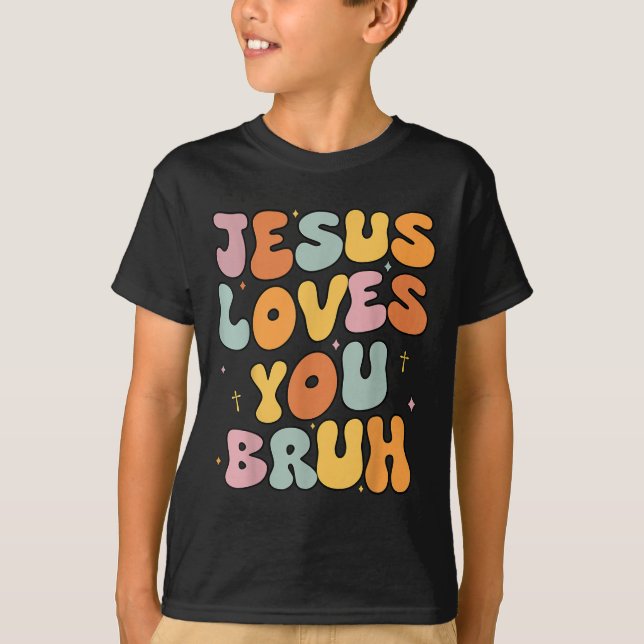 T-shirt Christian Jésus Vous Aime Bruyamment Soeur Super À (Devant)