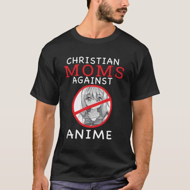 T-shirt Christian Moms contre Anime (Devant)