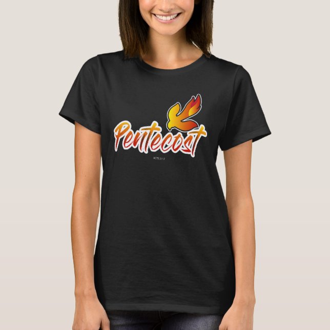 T-shirt Christian Pentecost Acts 2 Holy Spirit Flame Taile (Devant)