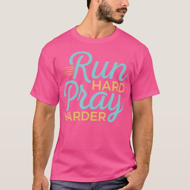 T-shirt Christian Runner Exécuter Des Prières Dures Plus H (Devant)
