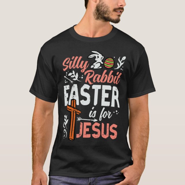 T-shirt Christian Silly Rabbit Easter For Jesus Men Boys T (Devant)