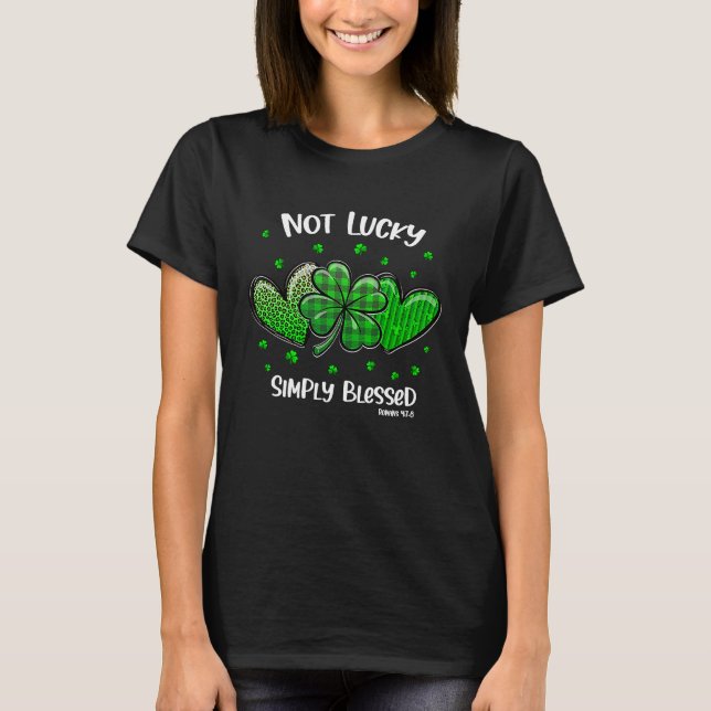 T-shirt Christian St Patricks Day Shamrock Not Lucky Simpl (Devant)
