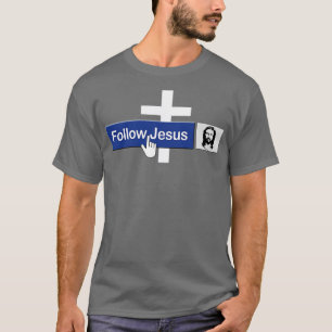 T-shirt Christian Suivez Jésus Ami Foi Drôle en Jésus