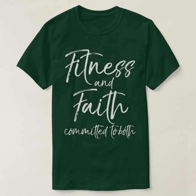 T-shirt Christian Workout Quote Faith and Fitness Committe (Design devant)
