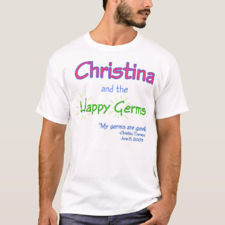 T-shirt Christina et les germes heureux