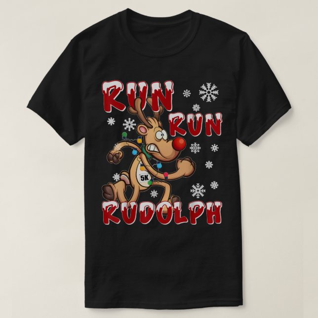 T-shirt Christmas 5K Run Rudolph Holiday Team Running (Design devant)