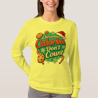 T-shirt Christmas Calories Don’t Count Funny Santa Claus 