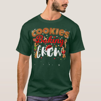 T-shirt Christmas Cookie Baking Crew Funny Matching Family