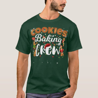 T-shirt Christmas Cookie Baking Crew Funny Matching Family