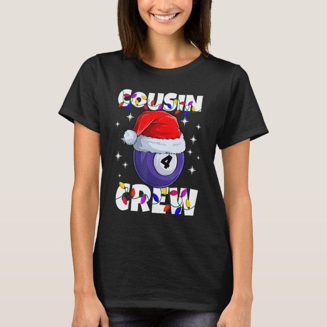 T-shirt Christmas Cousin Crew 4 Ball Billiard Pajamas Fami (Devant)