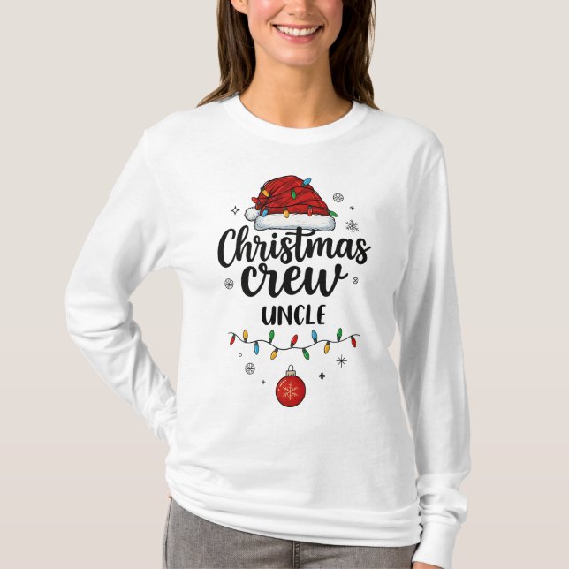 T-shirt Christmas Crew Uncle Santa Hat Matching Christmas (Devant)