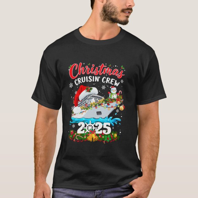 T-shirt Christmas Cruisin Crew 2025 Matching Family Cruise (Devant)