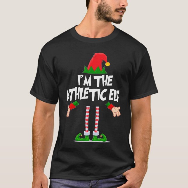 T-shirt Christmas Elf  I'm The Athletic Elf Matching Xmas (Devant)