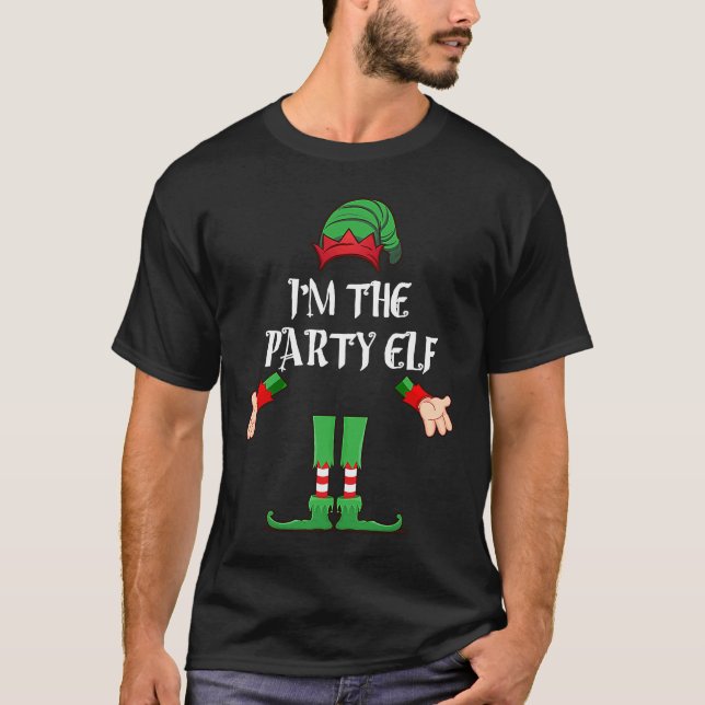 T-shirt Christmas Elf  I'm The Party Elf Matching Xmas (Devant)