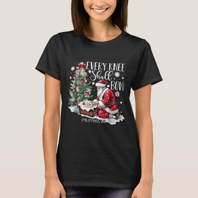 T-shirt Christmas Every Knee Shall Bow Santa Nativity Scen (Devant)