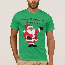 T-shirt Christmas Fat Man Père Noël Office Humor Funny Pla