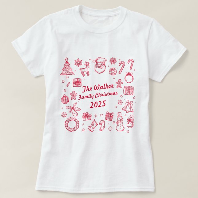 T-shirt Christmas Hand Drawn Doodles Custom Family (Design devant)