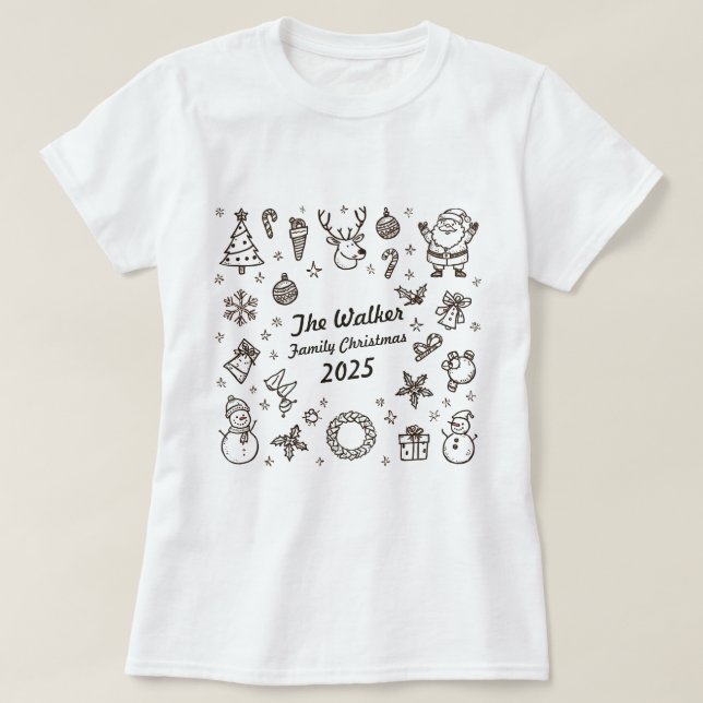 T-shirt Christmas Hand Drawn Doodles Custom Family Year  (Design devant)