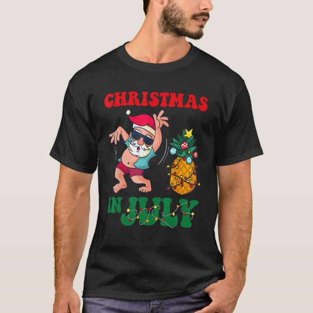 T-shirt Christmas in July Santa Claus Dancing Xmas Summer  (Devant)