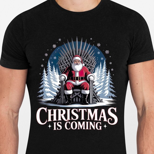 T-shirt Christmas is Coming - Funny Christmas (Créateur téléchargé)