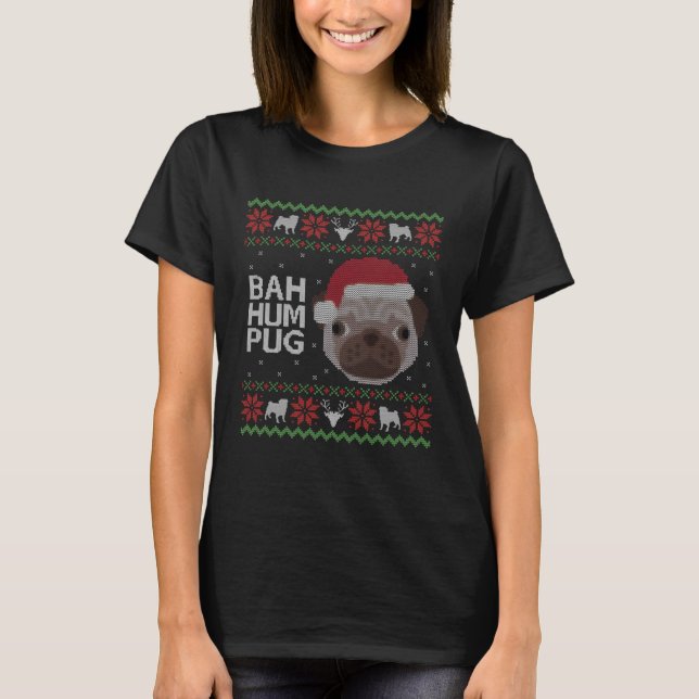 T-shirt Christmas Jumper Bah Hum Pug Dog (Devant)