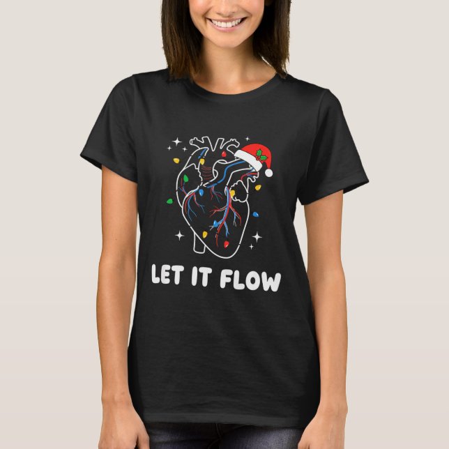 T-shirt Christmas Let It Flow Cardiac Heart Funny Nurse Ho (Devant)