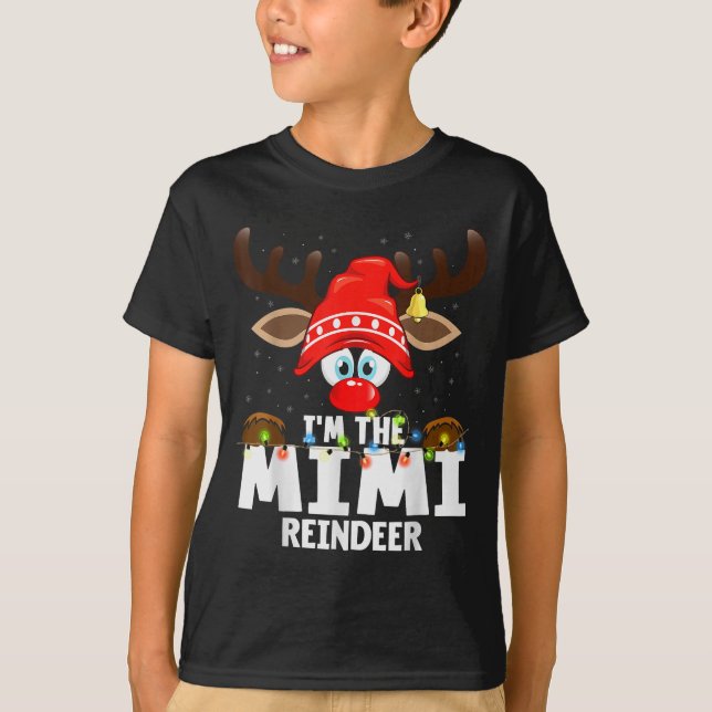 T-shirt Christmas Matching I'm The Mimi Reindeer  (Devant)