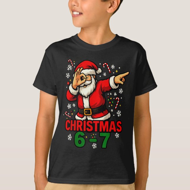 T-shirt Christmas Shirt - Funny Dabbing Santa 6 7 Meme  (Devant)