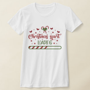 T-shirt Christmas Spirit Chargement Funny Holiday