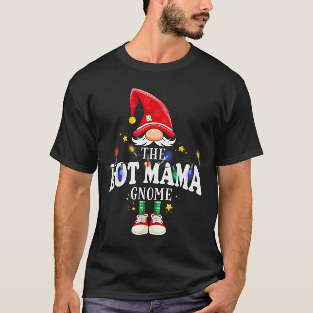 T-shirt Christmas The Hot Mama Gnome X-mas Matching Pjs  (Devant)